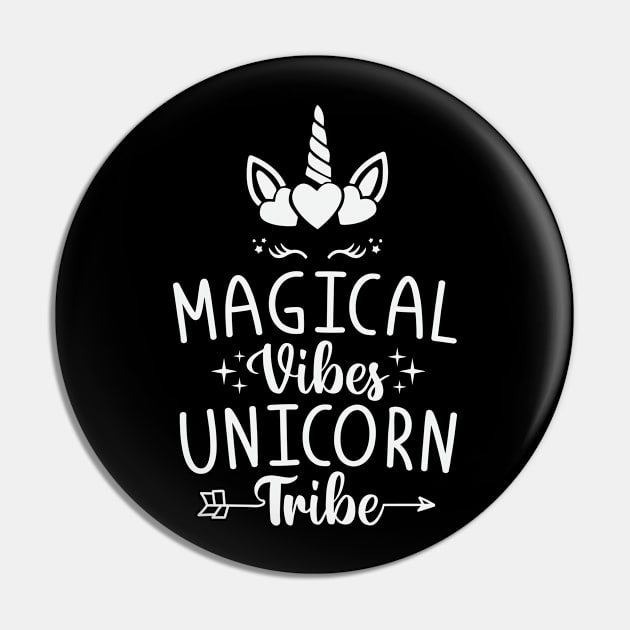 Magical Vibes, Unicorn Tribe Pin by ryanjaycruz