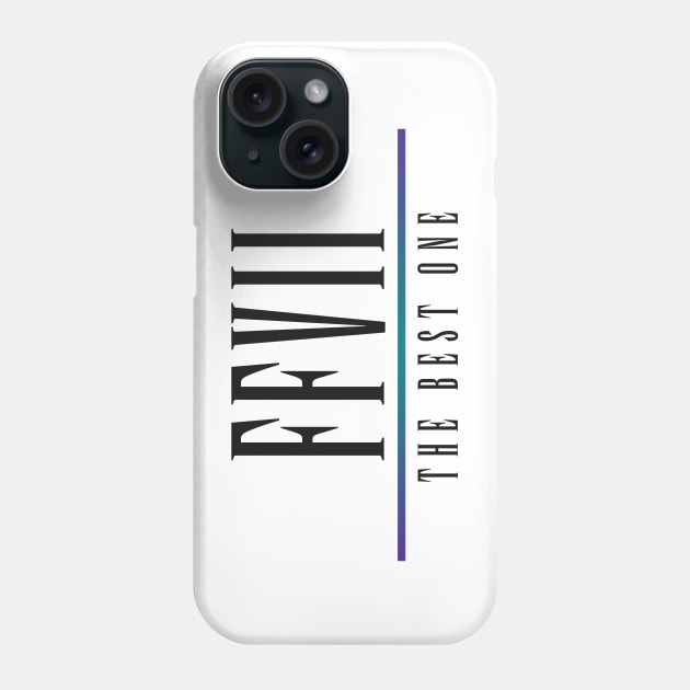 FFVII - The Best One Phone Case by RyanJGillDesigns