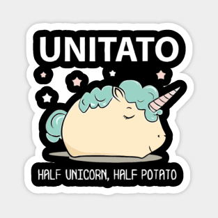 Unitato half unicorn and half potato Magnet