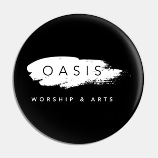 Oasis Worship & Arts Pin