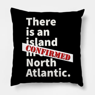 There is an island in the North Atlantic Pillow