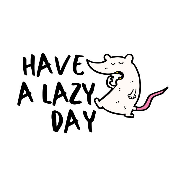 Sleepy Rat Lazy Introvert Awkward Relax Cute Funny Sarcastic Happy Fun Inspirational Gift by EpsilonEridani