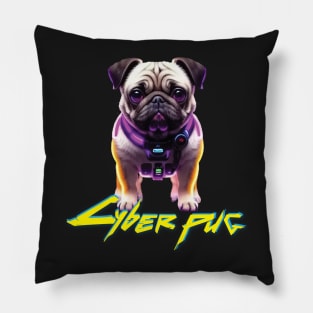 Just a Cyber Pug 2077 Pillow