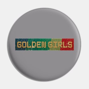 Golden Girls - RETRO COLOR - VINTAGE Pin
