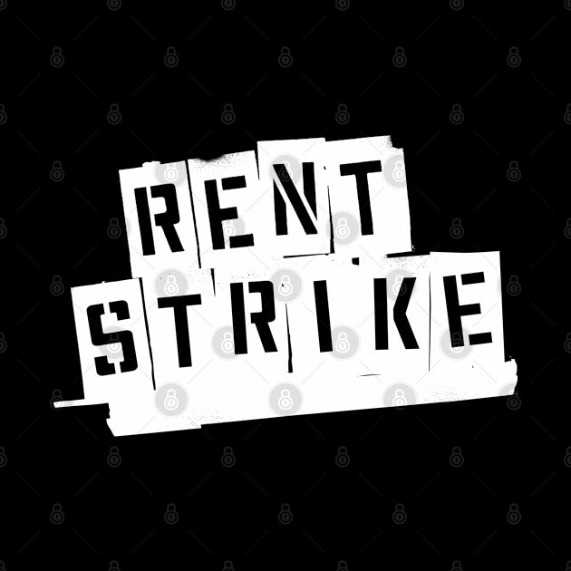 Rent Strike the Musical by jonah block