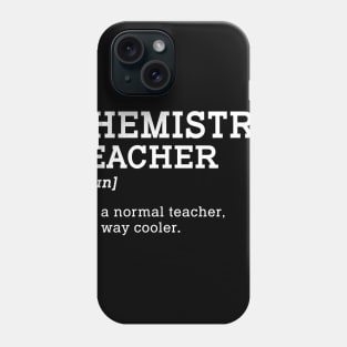 Chemistry Teacher Back To School Gift Phone Case