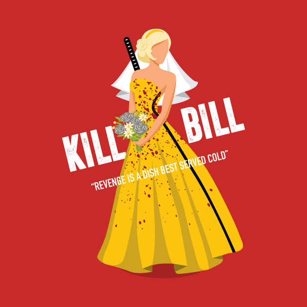 Kill Bill - Alternative Movie Poster by MoviePosterBoy