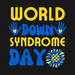 World Down Syndrome Day Awareness Socks Ribbon March 21 T-Shirt