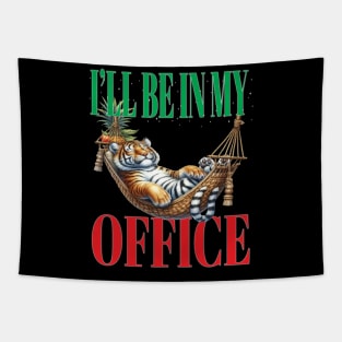 Fun I'll Be In My Office Retired Retirement Off Work Today Tapestry