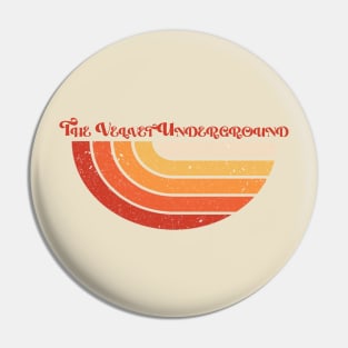 Retro style vintage The Velvet Underground Pin