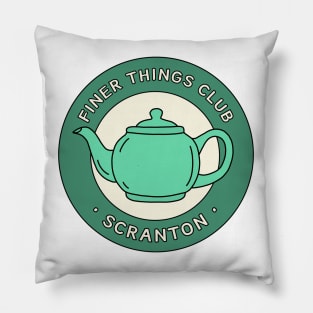 Finer Things Club Pillow