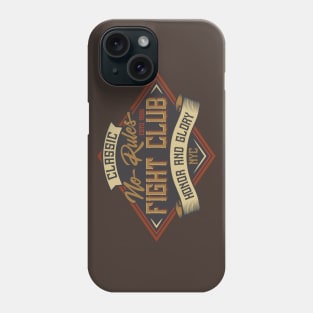 No Rules Fight Club Phone Case