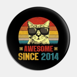 Awesome Since 2014 10th Birthday Gifts Cat Lover Pin