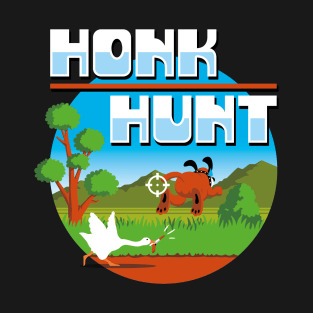 Honk Hunt T-Shirt