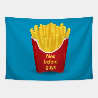 Fries Before Guys Tapestry