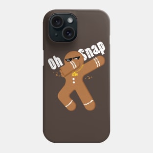 Oh snap cool gingerbread Phone Case