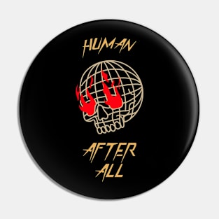 Human After All Pin