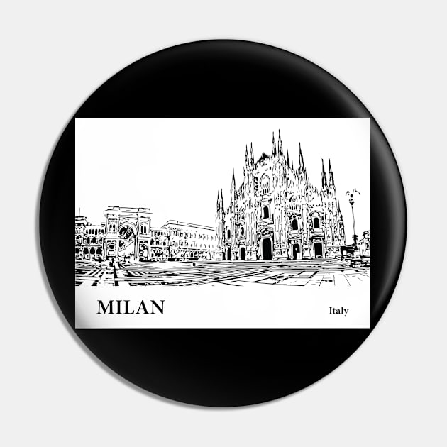 Milan - Italy Pin by Lakeric