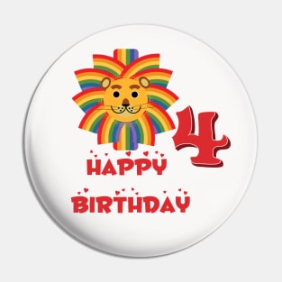 Happy birthday 4 rainbow lion Pin