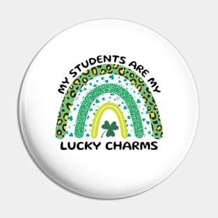 My Students are My Lucky Charms,st patrick's day gift for teacher Pin