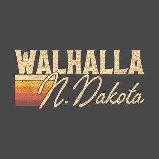 Walhalla North Dakota T-Shirt