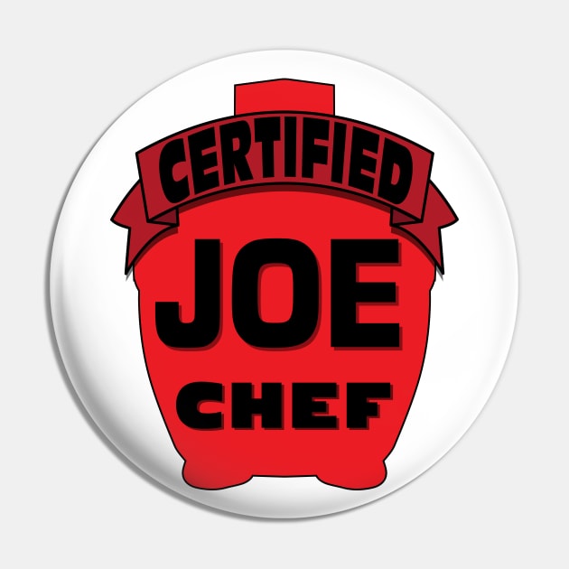 100% Certified JOE Chef. Kamado Certified! Pin by Jas-Kei Designs
