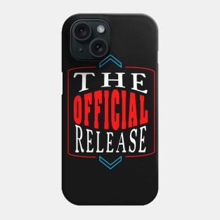 The Official Release Red Phone Case