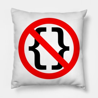 No Braces - Funny Python Programmer Design - Red/Black Pillow