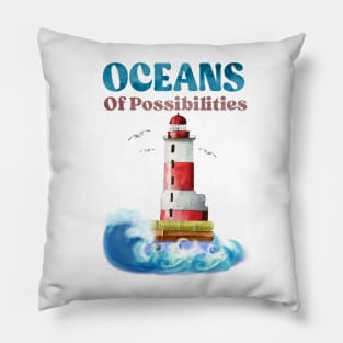 oceans of possibilities books lighthouse Pillow