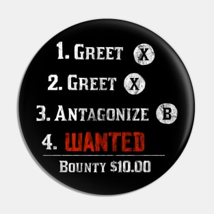 Greet, Greet, Antagonize (XB) Pin