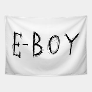 Dark and Gritty EBOY text e-boy Tapestry