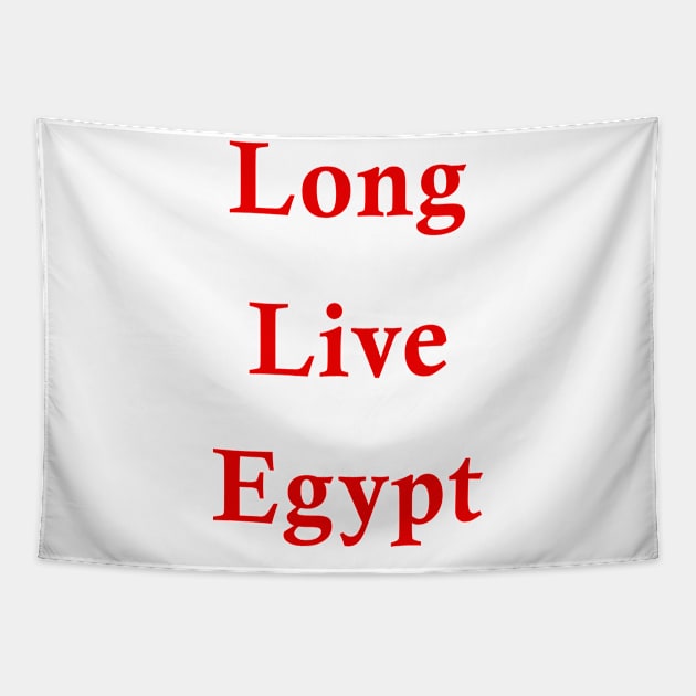 Long live egypt Tapestry by Dandoun