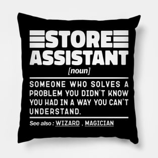 Store Assistant Noun Definition Job Title Sarcstic Design Funny Store Assistant Pillow