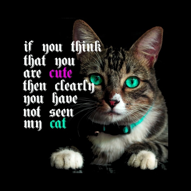 Funny Cat T Shirt by MKUSH83