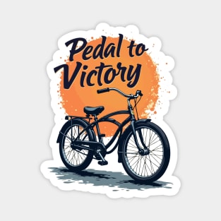 Pedal to Victory Magnet