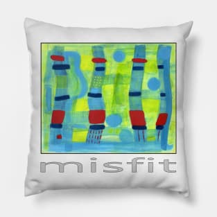 MISFIT Pillow