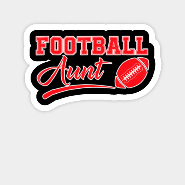 Football Aunt Shirt Best Christmas Gifts For Aunt Football Aun Magnet Teepublic Au