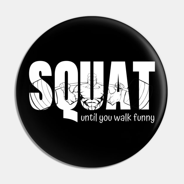 Squat Pin by AniTeeCreation