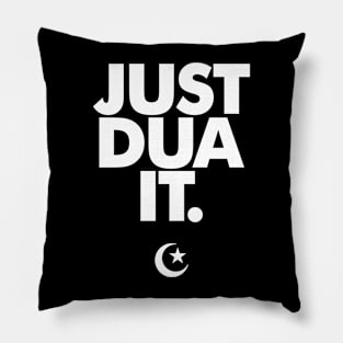 Just Dua It Pillow