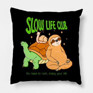 Slow Life Club Pillow