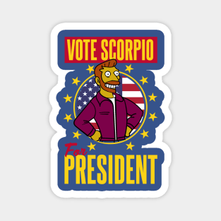 Vote Scorpio for President Globex Corporation Magnet