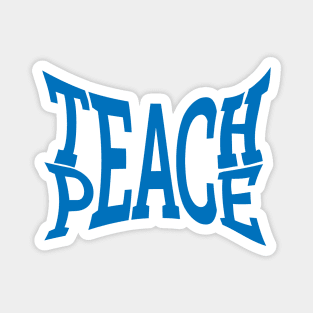 Teach Peace Magnet