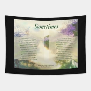 Sometimes Poem (Child Loss) by Colleen Ranney Tapestry