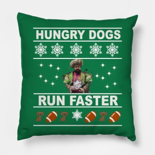 Hungry Dogs Run Faster Ugly Sweater Pillow