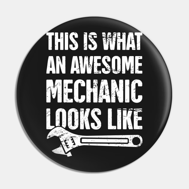 This Is What An Awesome Mechanic Looks Like Pin by MeatMan