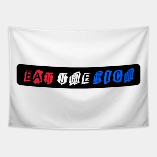 Eat The Rich - Montage - Front Tapestry