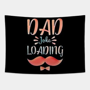 DAD JOKE LOADING Tapestry