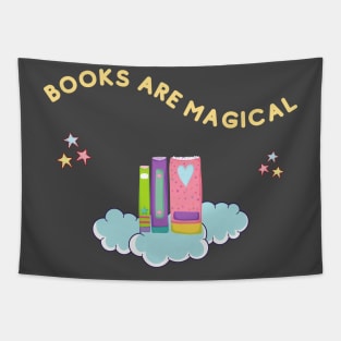 Books Are Magical Where Imagination Soars Tapestry