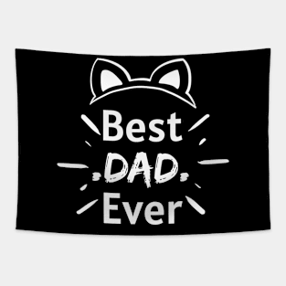 Best Dad Ever Tapestry