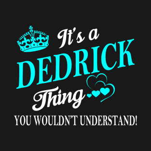 DEDRICK T-Shirt